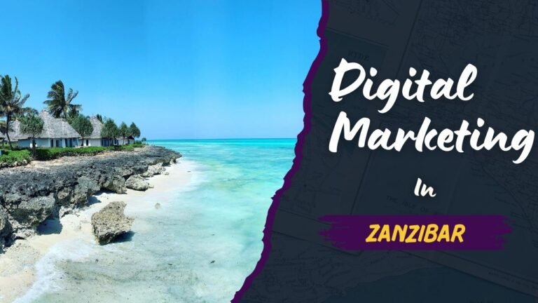 Digital Marketing Zanzibar